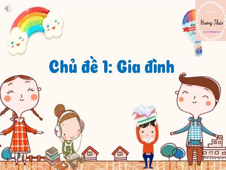 Bài giảng Tự nhiên và Xã hội Lớp 3 Sách KNTT - Chương trình cả năm - Năm học 2022-2023