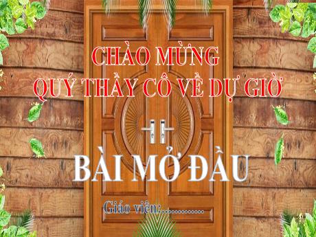 Bài giảng Lịch sử và Địa lí 6 (Phần Địa lí) Sách Kết nối tri thức - Trường THCS Tiên Phong