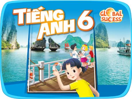 Bài giảng Tiếng Anh 6 Global Success - Chương trình cả năm - Trường THCS Tản Đà